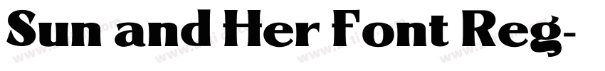 Sun and Her Font Reg字体转换